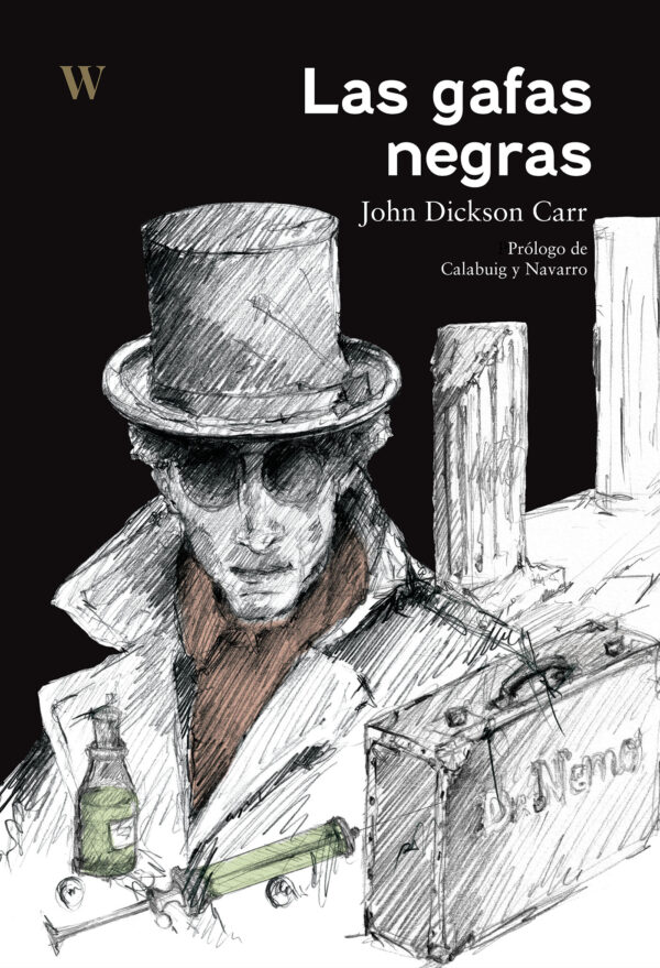 <strong>Las gafas negras</strong> <br> John Dickson Carr