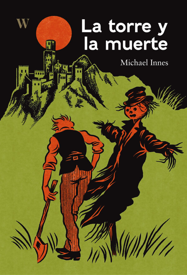 <strong>La torre y la muerte</strong> <br> Michael Innes